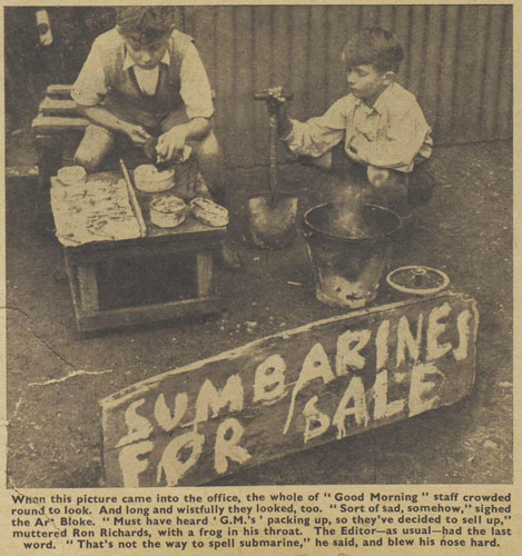 Two children with a sign reading 'Sumbarines [sic] For Sale'. Good Morning, no. S132